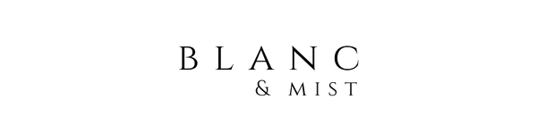 Blanc & Mist